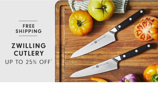 ZWILLING CUTLERY - UP TO 25% OFF*