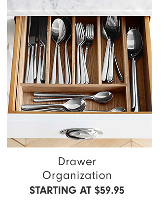 Drawer Organization STARTING AT $59.95