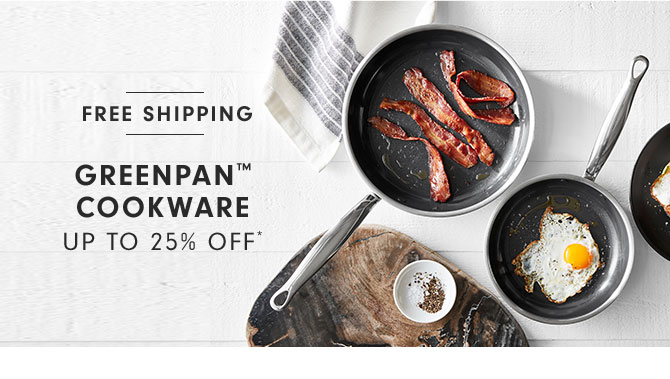 GreenPan™ Cookware Up to 25% OFF* Now $349.95