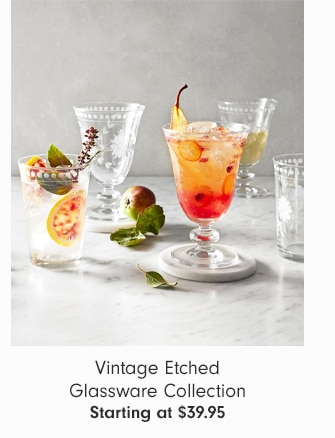 Vintage Etched Glassware Collection - Starting at $39.95