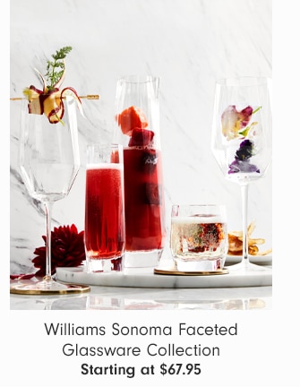 Williams Sonoma Faceted Glassware Collection - Starting at $67.95