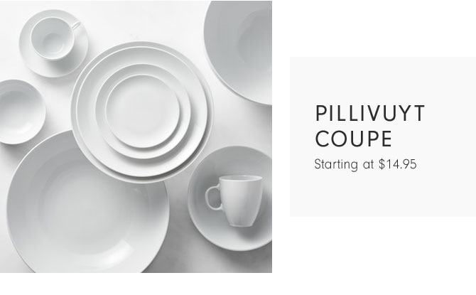 Pillivuyt Coupe Starting at $14.95