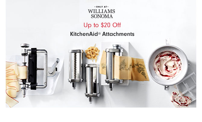 Up to $20 Off KitchenAidÂ® Attachments