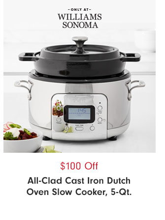 $100 Off - All-Clad Cast Iron Dutch Oven Slow Cooker, 5-Qt.