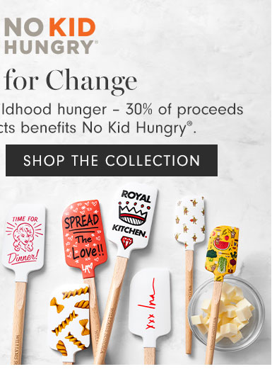 NO KID HUNGRY - Tools for Change - SHOP THE COLLECTION