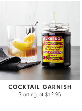 COCKTAIL GARNISH - Starting at $12.95