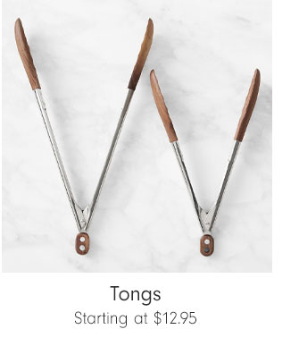 Tongs - Starting at $12.95