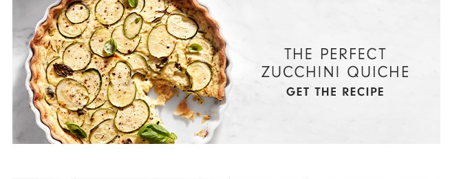 The Perfect Zucchini Quiche - Get the Recipe