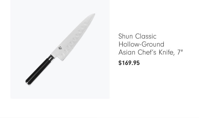 Shun Classic Hollow-Ground Asian Chef's Knife, 7" $169.95