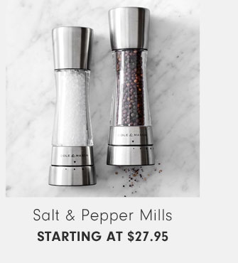 Salt & Pepper Mills Starting at $27.95