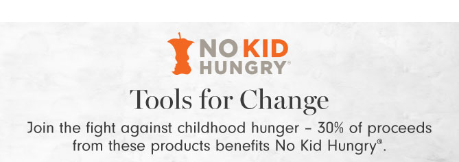 No Kid Hungry - Tools for Change