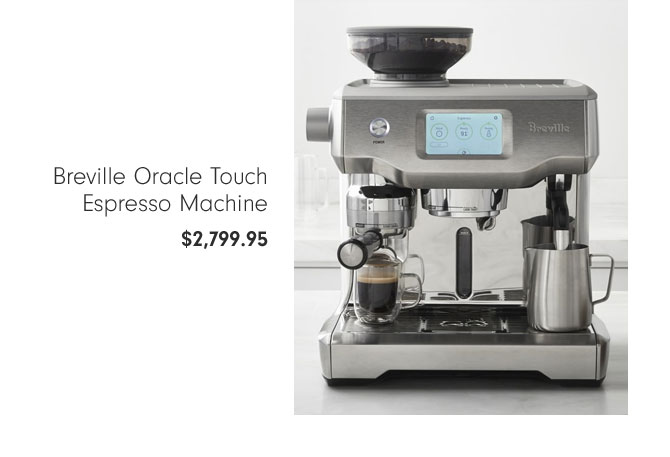 Breville Oracle Touch Espresso Machine - $2,799.95