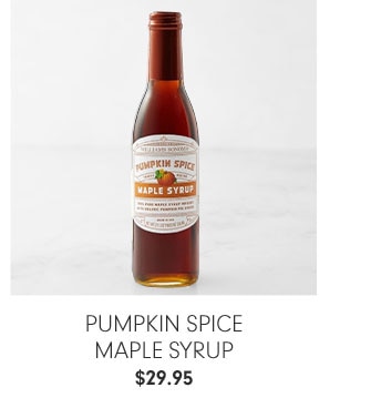 Pumpkin Spice Maple Syrup - $29.95