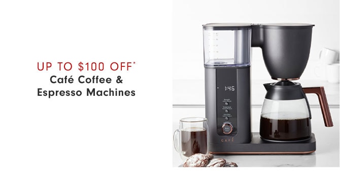 Up to $100 OFF* Café Coffee & Espresso Machines