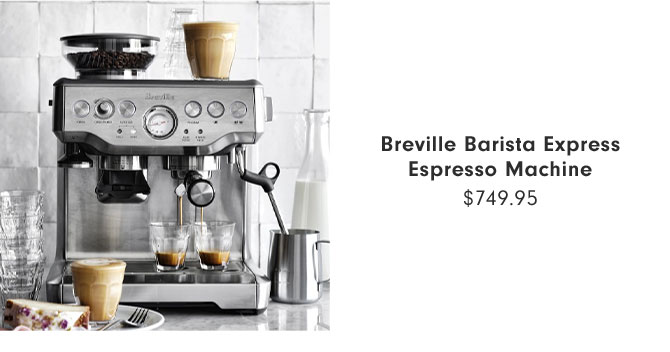 Breville Barista Express Espresso Machine $749.95