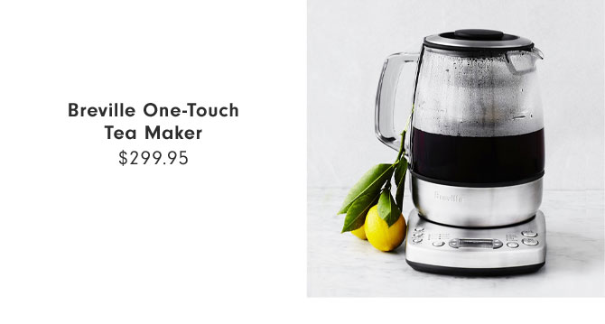 Breville One-Touch Tea Maker $299.95