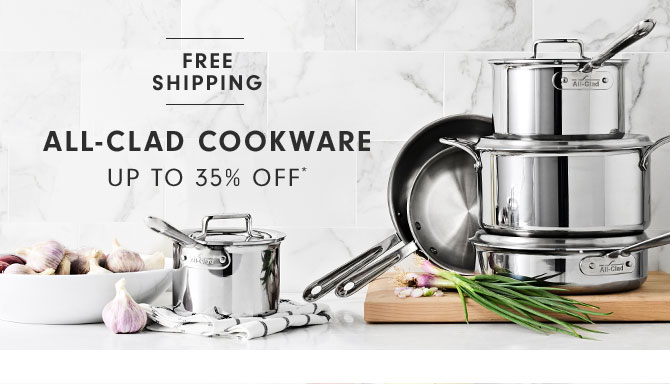 All-Clad Cookware Up to 35% off*