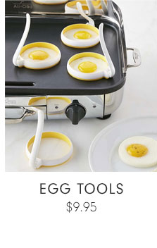 EGG TOOLS - Starting at $9.95