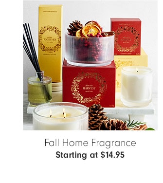 Fall Home Fragrance Starting at $14.95