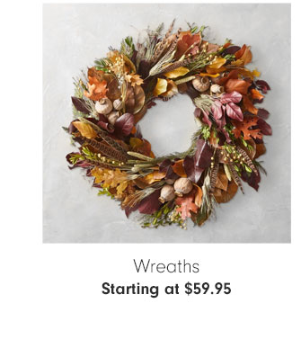 Wreaths Starting at $59.95