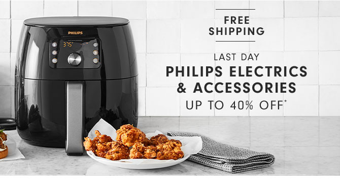 LAST DAY Philips Electrics & Accessories Up to 40% Off*