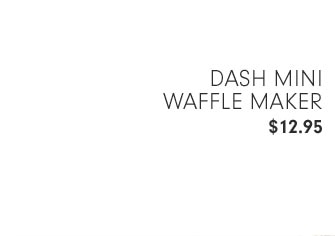 Dash Mini Waffle Maker $12.95