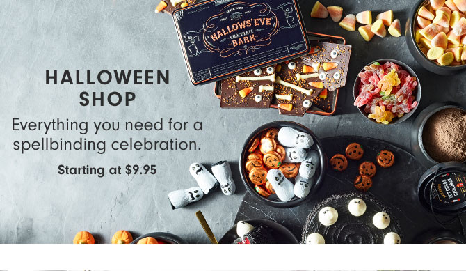 Halloween shop - Everything you need for a spellbinding celebration. Starting at $9.95