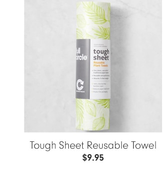 Tough Sheet Reusable Towel - $9.95