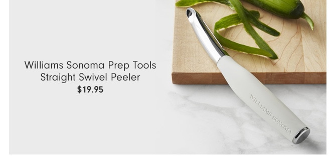 Williams Sonoma Prep Tools Straight Swivel Peeler - $19.95