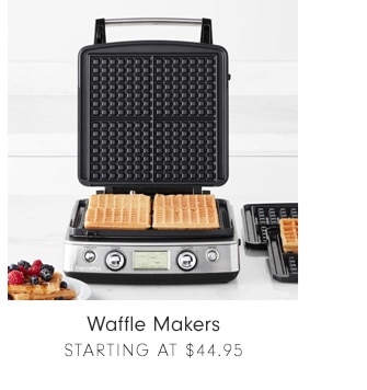 Waffle Makers - Starting at $44.95