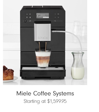 Miele Coffee Systems - Starting at $1,699.95