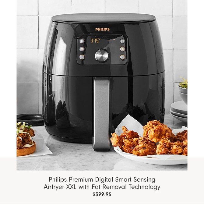 Philips Premium Digital Smart Sensing Airfryer XXL with Fat Removal Technology - OUR price $399.95