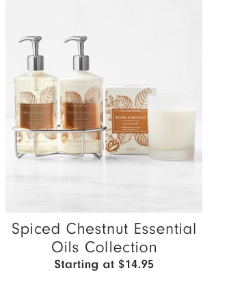 Spiced Chestnut Essential Oils Collection - Starting at $14.95