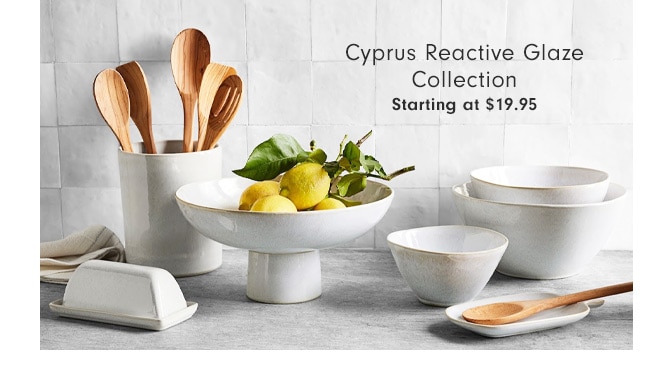 Cyprus Reactive Glaze Collection - Starting at $19.95