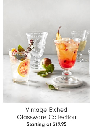 Vintage Etched Glassware Collection - Starting at $19.95