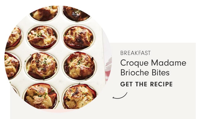 Breakfast - Croque Madame Brioche Bites - Get the Recipe