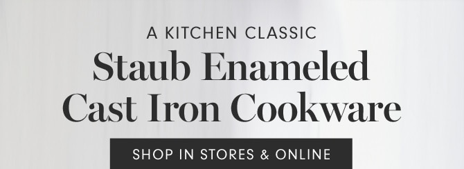 Staub Enameled Cast Iron Cookware - SHOP IN STORES & ONLINE