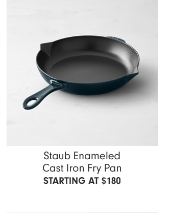 Staub Enameled Cast Iron Fry Pan - starting at $180
