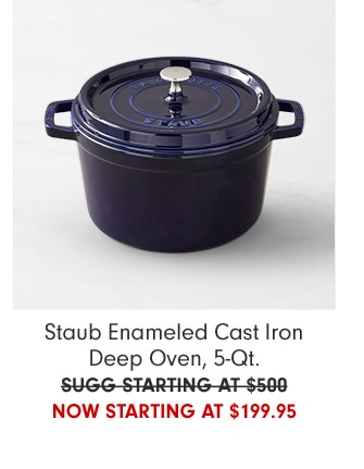 Staub Enameled Cast Iron Deep Oven, 5-Qt. - NOW starting at $199.95