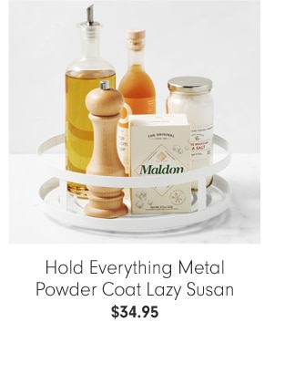 Hold Everything Metal Powder Coat Lazy Susan - $34.95