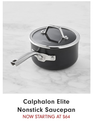 Calphalon Elite Nonstick Saucepan NOW starting at $64