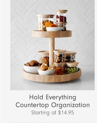 Hold Everything Countertop Organization - Starting at $14.95