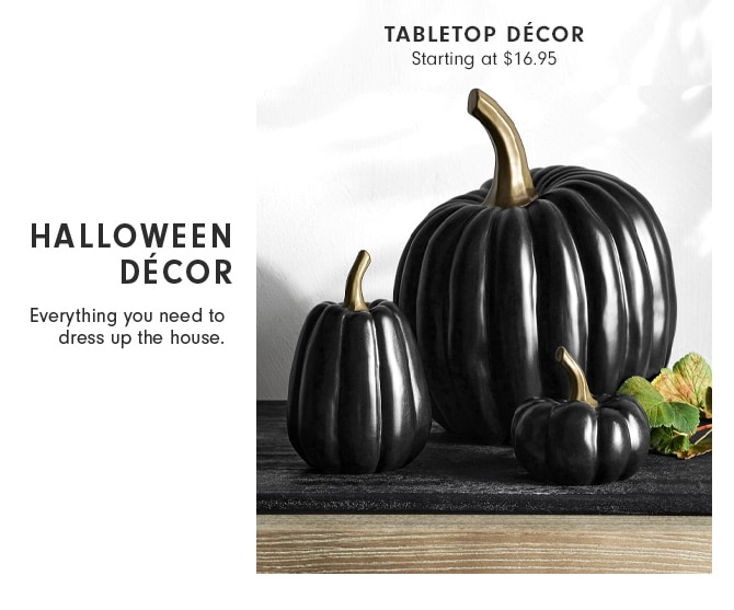 TABLETOP DÉCOR - Starting at $16.95