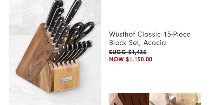 Wüsthof Classic 15-Piece Block Set, Acacia - Now $1,150.00