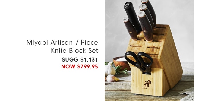 Miyabi Artisan 7-Piece Knife Block Set - Now $799.95