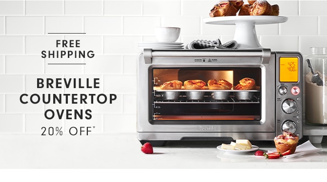 BREVILLE COUNTERTOP OVENS - 20% OFF*