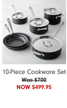 10-Piece Cookware Set Now $499.95