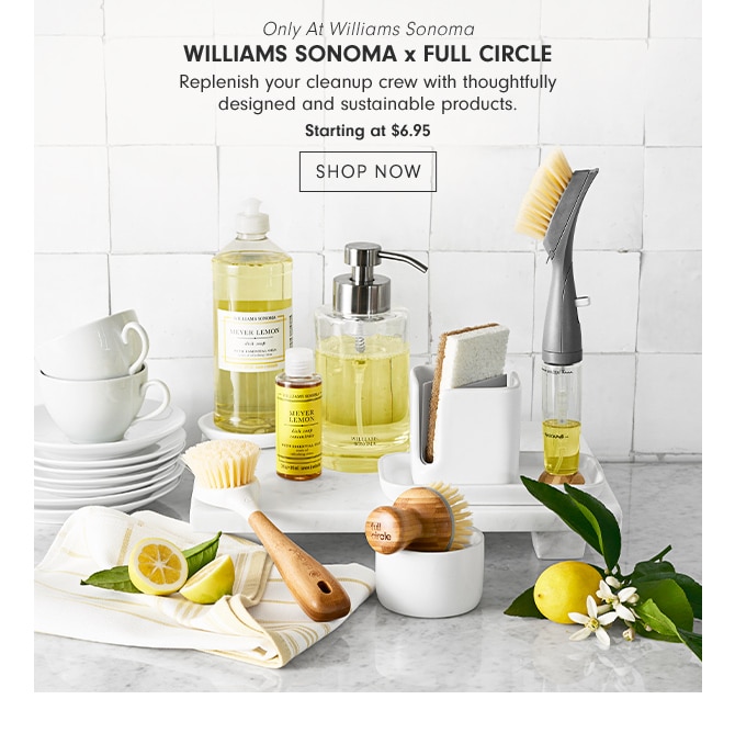 WILLIAMS SONOMA X FULL CIRCLE - SHOP NOW