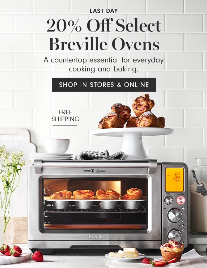 20% Off Select Breville Ovens - SHOP IN STORES & ONLINE