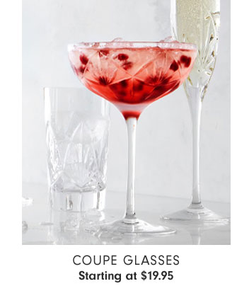 Coupe Glasses Starting at $19.95